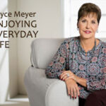 Enjoying Everyday Life with Joyce Meyer